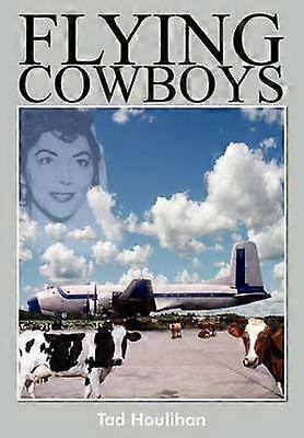 Flying Cowboys
