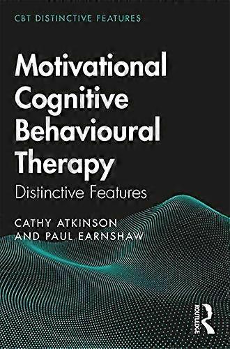 Motivational Cognitive Behavioural Therapy: Distinctive Features