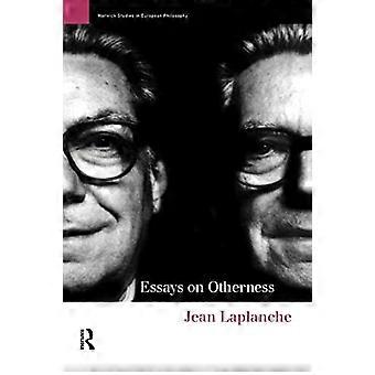 Essays on Otherness