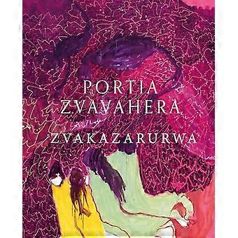Portia Zvavahera Zvakazarurwa
