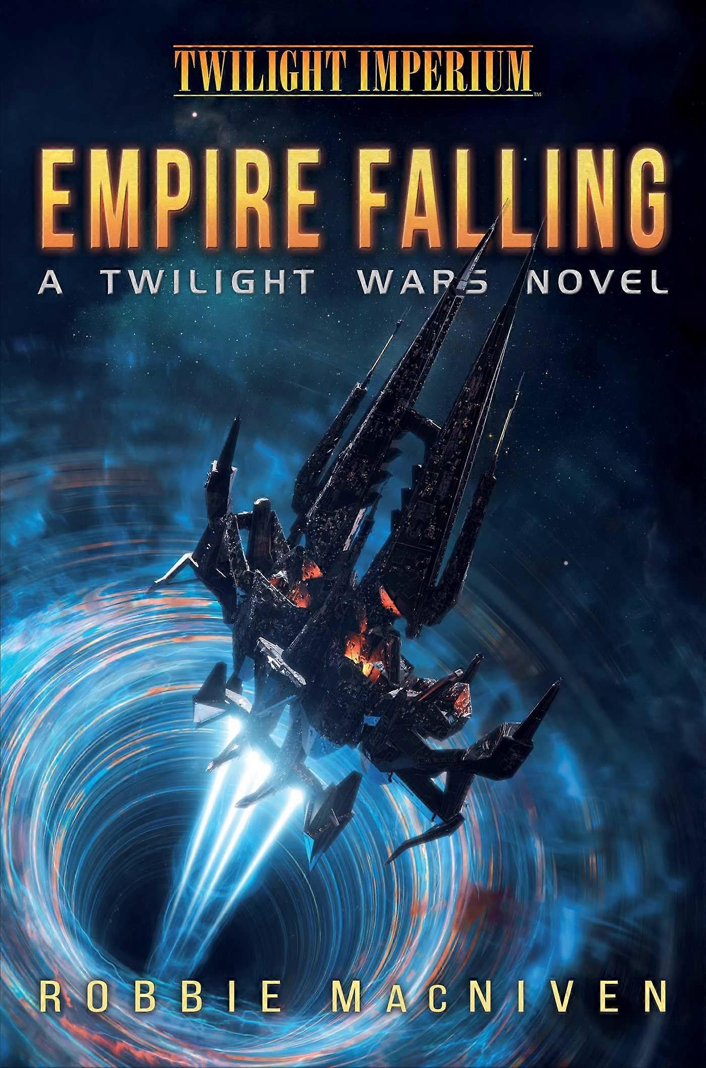 Twilight Wars: Empire Falling (twilight Imperium)