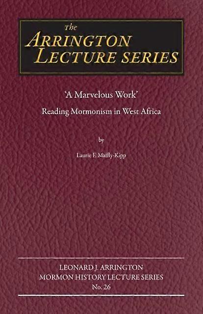 A Marvelous Work by Laurie F. MafflyKipp Paperback Book