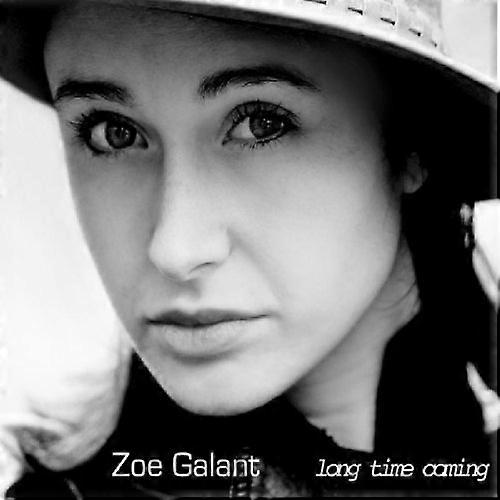 Zoe Galant - Long Time Coming [CD]
