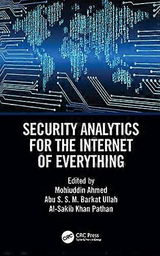 Security Analytics for the Internet of Everything