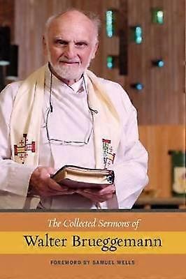 Walter Brueggemann samlade predikningar