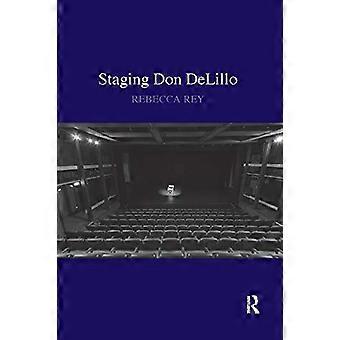 Enscenering Don DeLillo