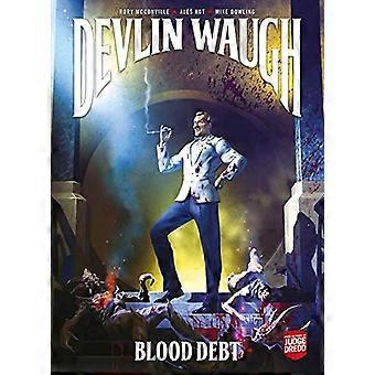 Devlin Waugh: Deuda de sangre