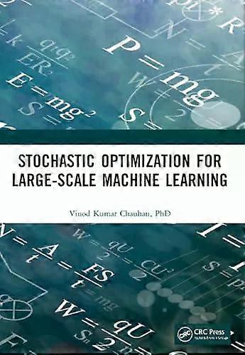 Stochastic Optimization For Large-scale Machine Learning - Vinod Kumar Chauhan