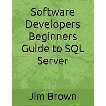 Leitfaden für Softwareentwickler-Einsteiger zu SQL Server