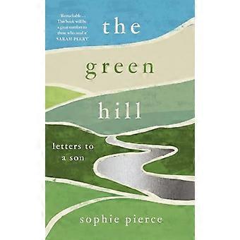 Green Hill: Brev til en sønn