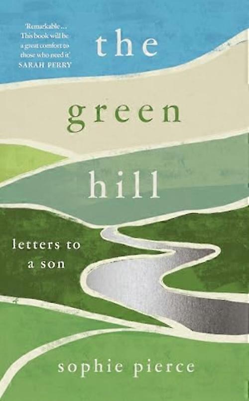 Green Hill: Brev til en sønn