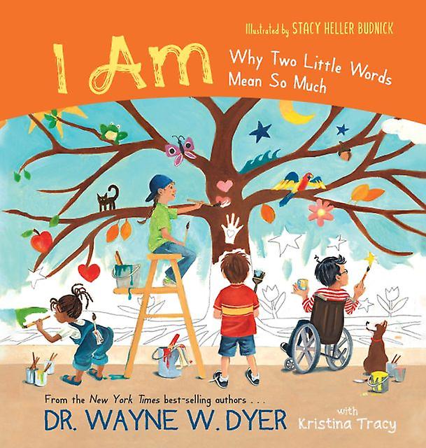 I Am by Wayne Dyer Hardback Book