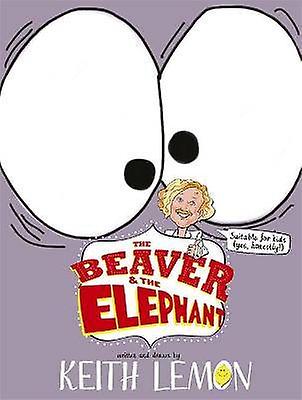 The Beaver and the Elephant