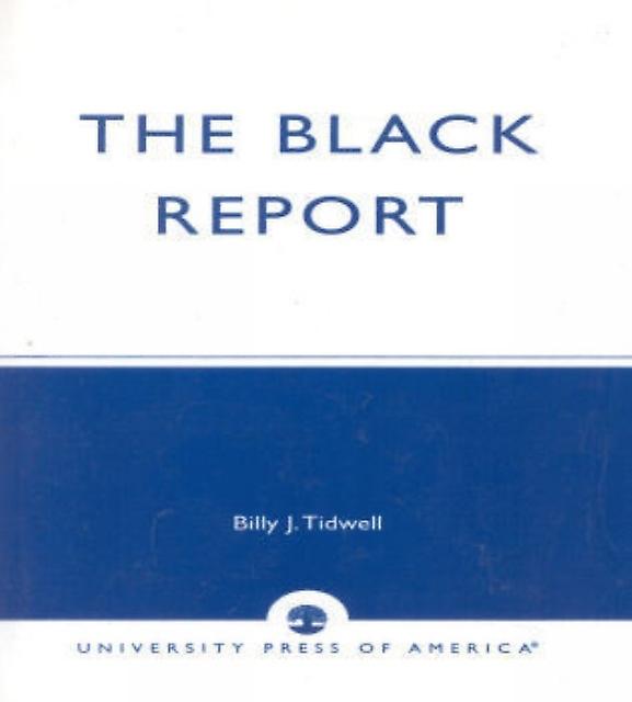 The Black Report by Billy Tidwell Paperback Book