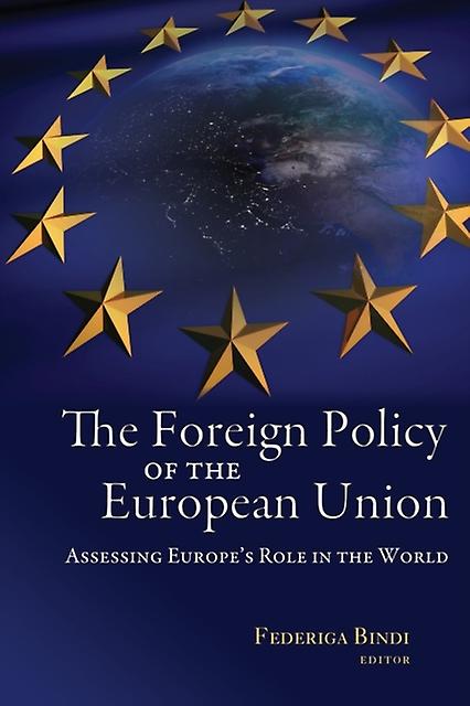 The Foreign Policy Of The European Union Paperback Book