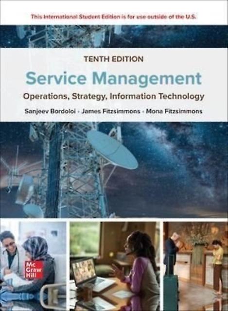 Service Management Operations Strategy Information Technology Ise by Mona Fitzsimmons Paperback
