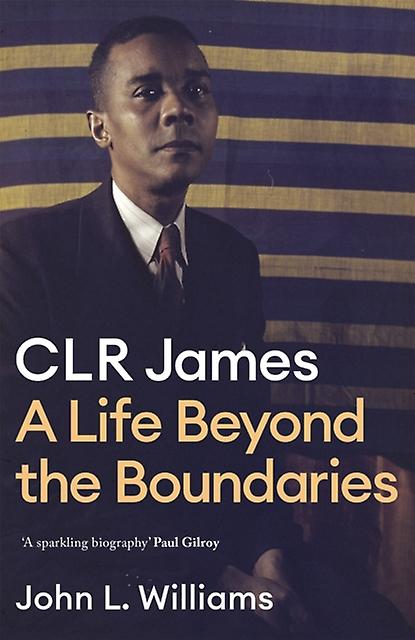 Clr James - John L Williams