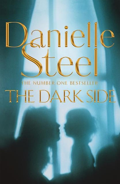 The Dark Side by Danielle Steel Hardback Book