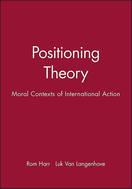 Positioning Theory - Van Langehove