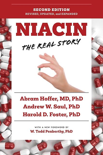 Niacin The Real Story 2nd Edition by Andrew W. Saul Paperback Book