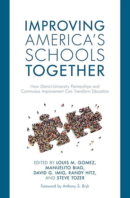 Improving Americas Schools Together Paperback