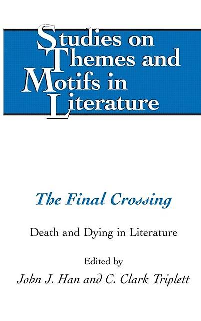 The Final Crossing Paperback Book