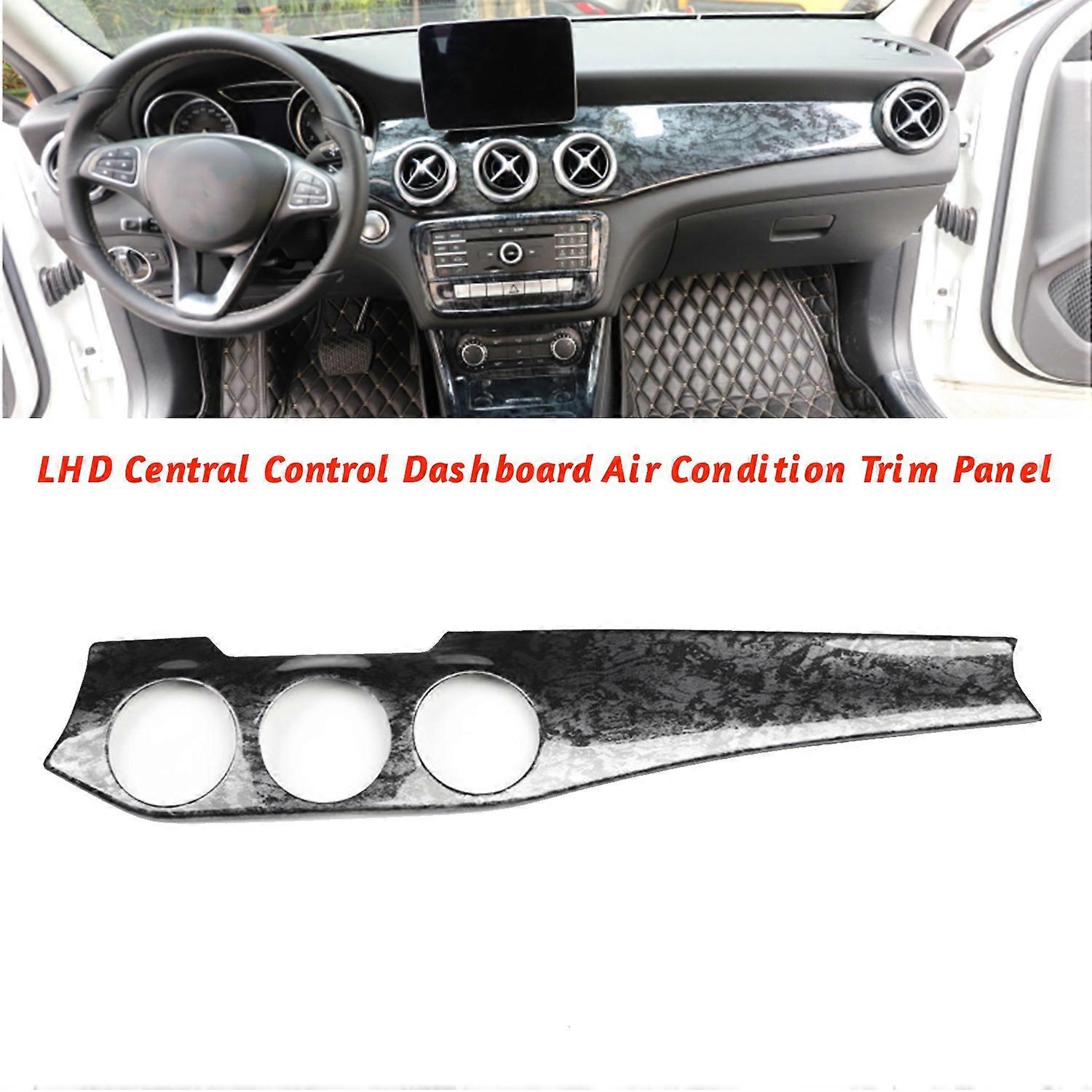 LHD Dashboard Central Control Air Condition Panel Trim Strip for W176 CLA C117 GLA X156 13-18