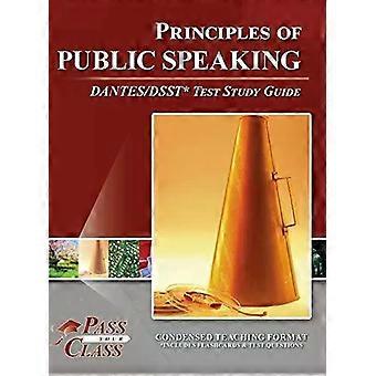 Principles Of Public Speaking Dantesdsst Test Study Guide - PassYourClass