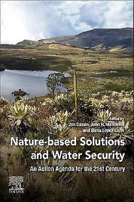 Nature-Based Solutions and Water Security