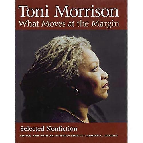 What Moves at the Margin: Selected Nonfiction