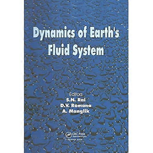 Dynamics of Earths Fluid System