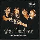 Les Vendredis (Vertavo String Quartet) CD (2005)