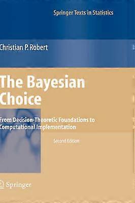 The Bayesian Choice