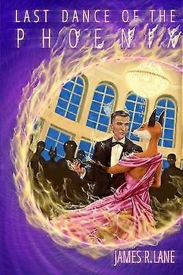Last Dance of the Phoenix