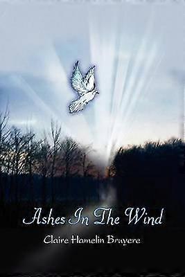 Ashes In The Wind