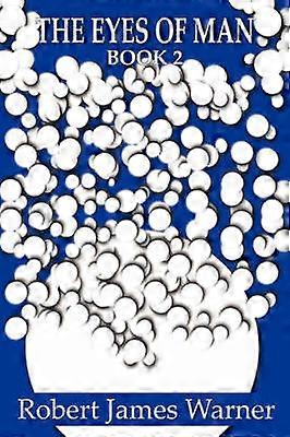 The Eyes of Man. Book 2.