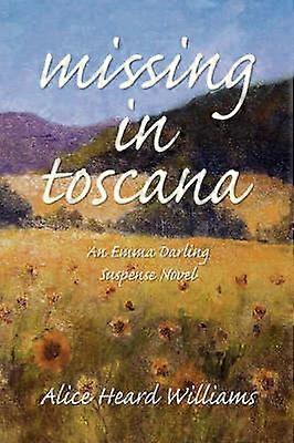 Vermisst in Toscana