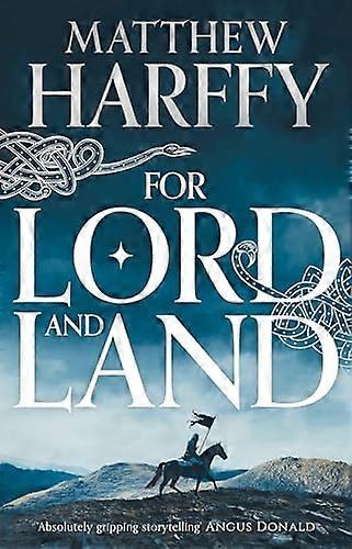 For Lord and Land