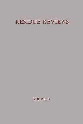 Residue Reviews/Rückstandsberichte