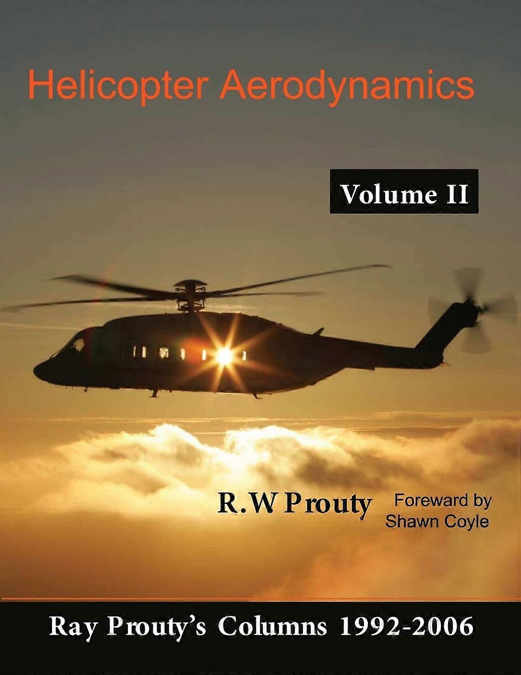 Helicopter Aerodynamics Volume Ii - Ray Prouty - Paperback - English Book - Engineering: general