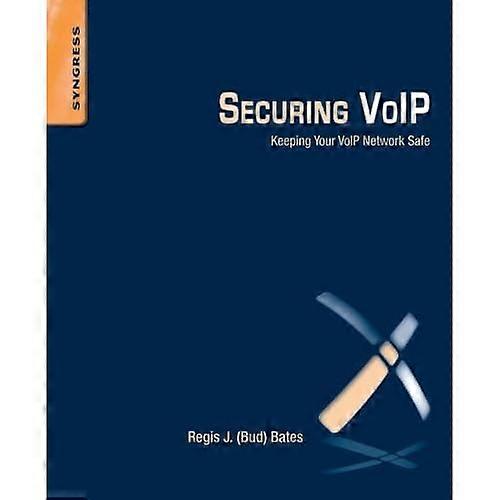 Securing VoIP: Keeping Your VoIP Network Safe