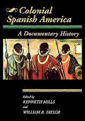 Koloniales Spanisches Amerika