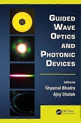 Guided Wave Optics and Photonic Devices