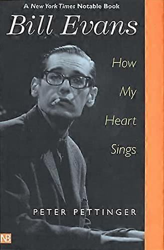 Bill Evans: How My Heart Sings