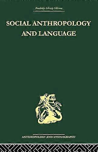Social Anthropology and Language