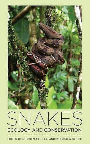 Snakes Ecology and Conservation