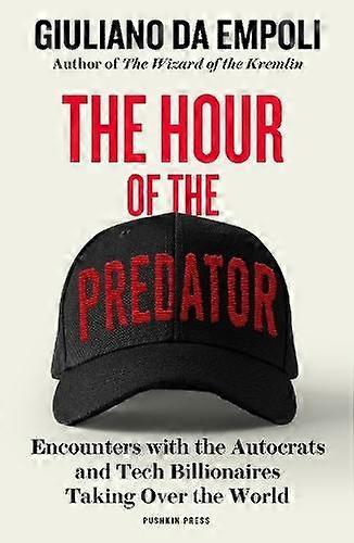 The Hour Of The Predator by Giuliano da Empoli Paperback