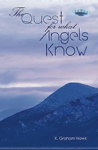 The Quest for What Angels Know