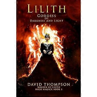 Lilith: Diosa de la oscuridad y la luz