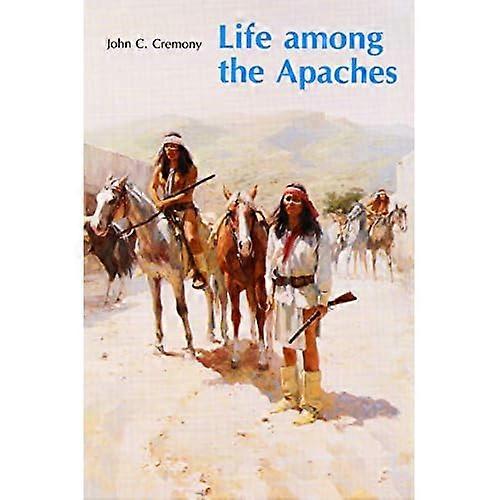 Life Among the Apaches